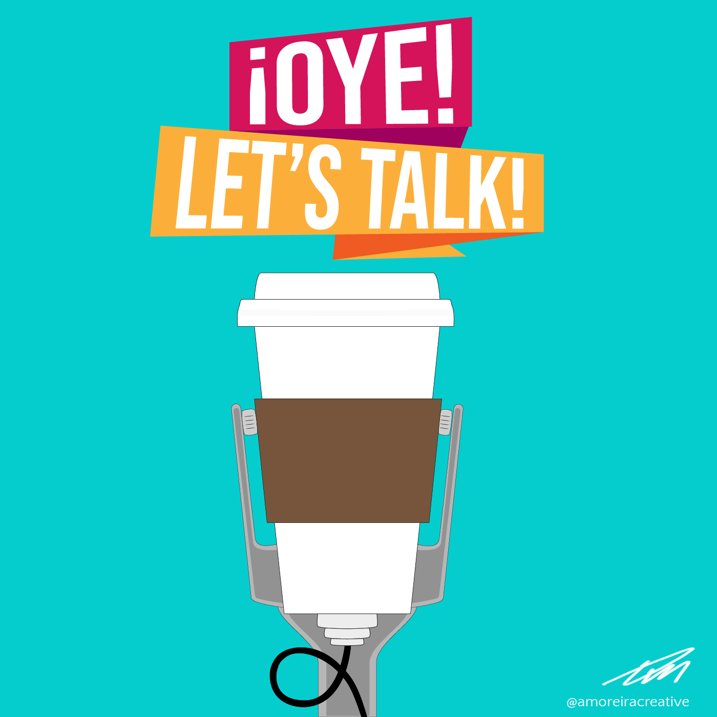 Oye, Let’s Talk!