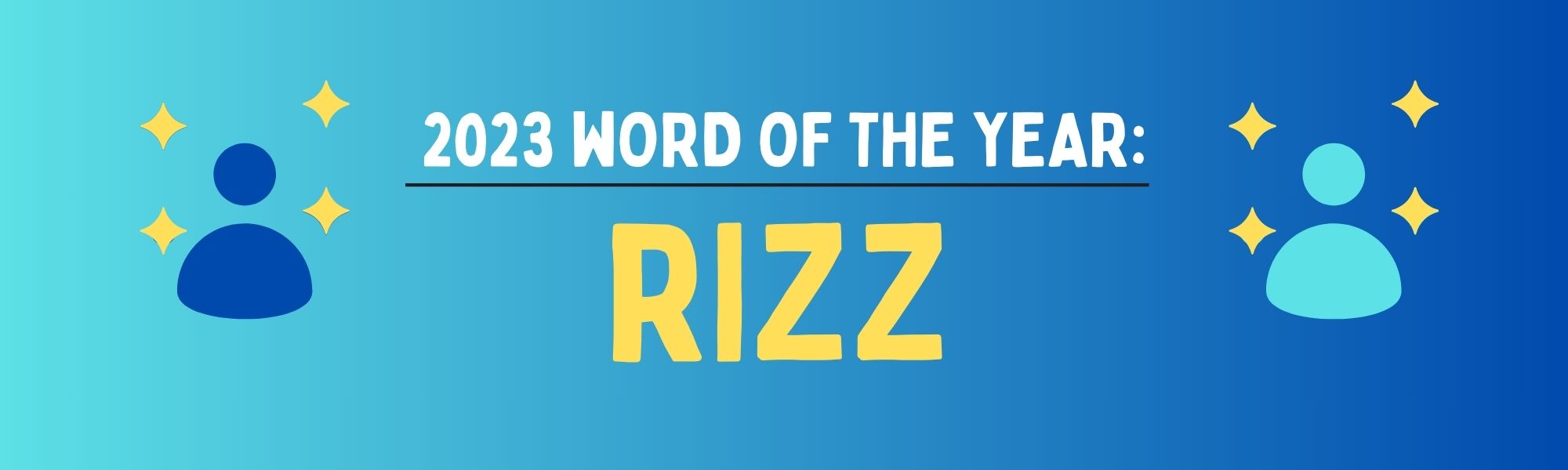 Oxford calls ‘Rizz’ 2023 Word of the Year